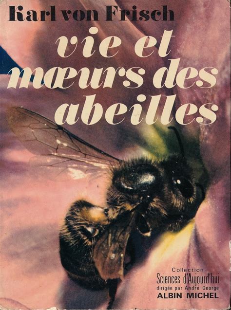 Amazon fr Vie et moeurs des abeilles Nouvelle édition entièrement