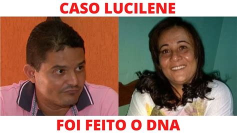 CASO LUCILENE YouTube