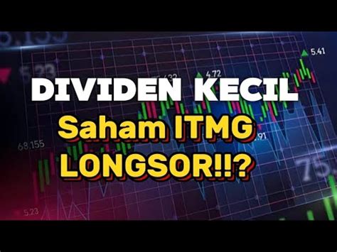 Dividen Kecil Saham ITMG Longsor YouTube