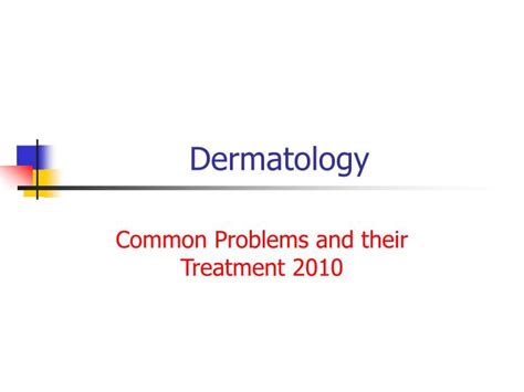 Ppt Dermatology Powerpoint Presentation Free Download Id 250225