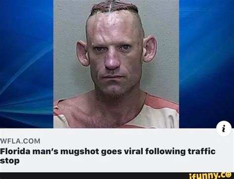 Wflacom Florida Mans Mugshot Goes Viral Following Traffic Stop