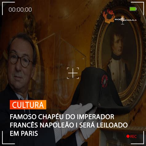 FAMOSO CHAPÉU DO IMPERADOR FRANCÊS NAPOLEÃO I SERÁ LEILOADO EM PARIS