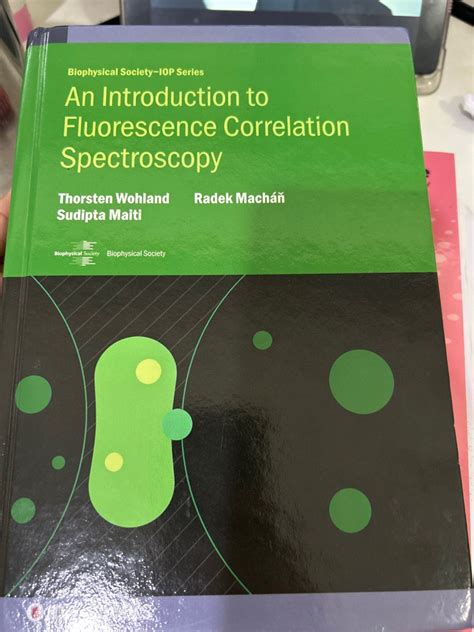 An Introduction To Fluorescence Correlation Spectroscopy Hobbies