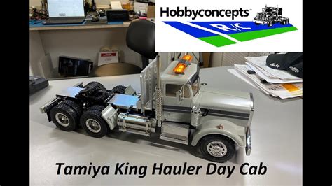 Tamiya 1 14 King Hauler Day Cab Work Truck YouTube