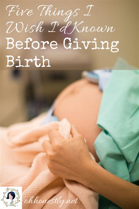 Five Things I Wish Id Known Before Giving Birth