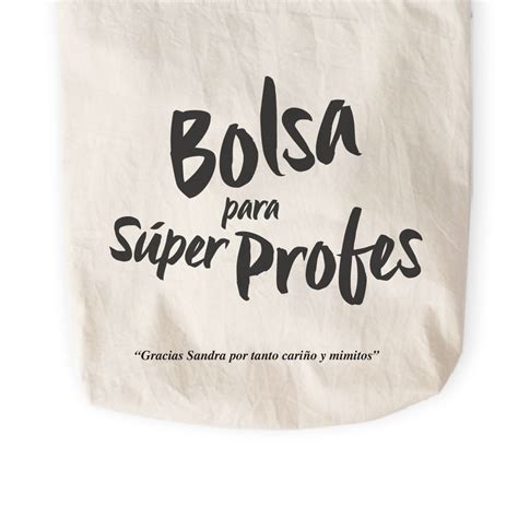 Bolsa para Súper Profes Packaging dedrap regalo maestros profesores