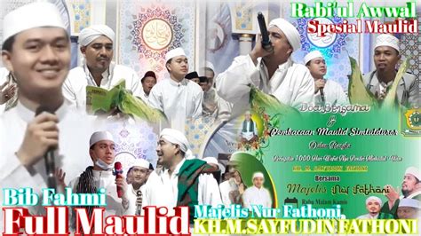 New Special Maulid Full Dan Gema Sholawat Al Habib Umar Bin Muhdhor Dan Majelis Nur Fathoni