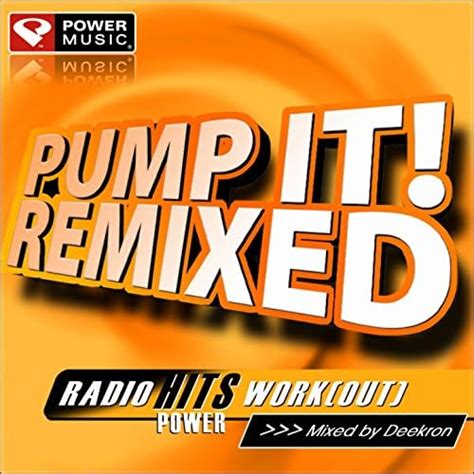 Amazon Co Jp Pump It Remixed Vol Mixed By Deekron Min Non