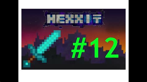 Minecraft HEXXIT EP 12 Battle Tower Fail YouTube