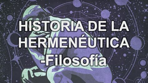 Historia De La Hermen Utica Filosof A Educatina Youtube