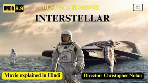 Best Sci Fi Movie Interstellar Movie Explained In Hindi Youtube