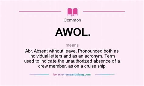 What does AWOL. mean? - Definition of AWOL. - AWOL. stands for Abr. Absent without leave ...