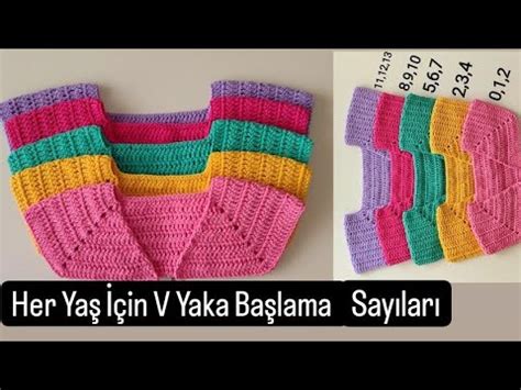 V Yaka Kazak ve Hırkalarda HER YAŞ İÇİN BAŞLAMA SAYILARI Tığ İşi V Yaka