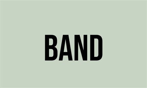 band  meaning    fluentslang