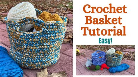 Crochet Basket Tutorial YouTube