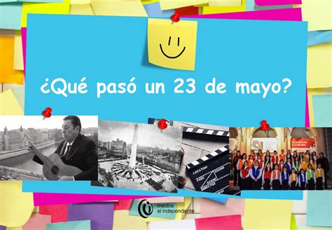 Efemérides de hoy qué pasó un 23 de mayo