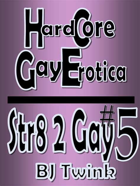 Str Gay Gay Seduction Downlow Erotica Twink Collection Str Gay Kindle Edition By