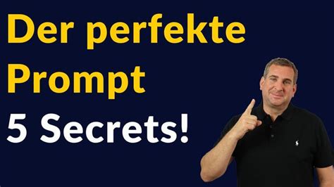 Best Secrets F R Den Perfekten Prompt