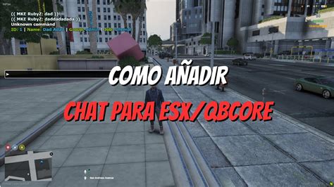 COMO AÑADIR SCRIPT DE CHAT fivem ESX QBCORE YouTube