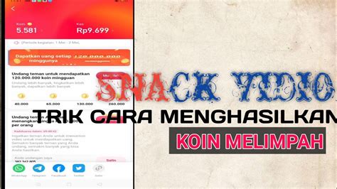 Cara Mengatasi Dan Mendapatkan Koin Snack Vidio Sedikit Trik