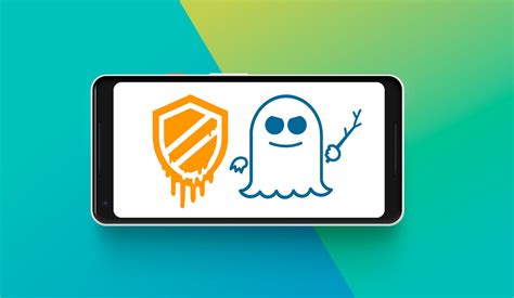 Meltdown Y Spectre C Mo Afectan Estos Dos Fallos De Seguridad A Android