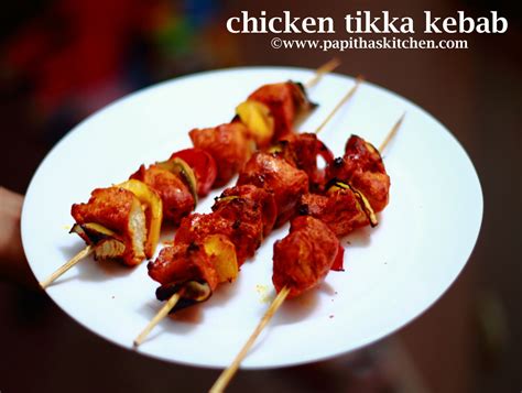 Easy Chicken Tikka Kebab Recipe - Papitha's Kitchen