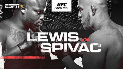 Ver Ufc Fight Night Lewis Vs Spivak En Vivo En Espa Ol