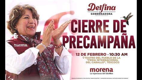 Cierre de precampaña de la Maestra Delfina Gómez Álvarez en Texcoco