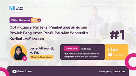 DAY 1 Diklat Optimalisasi Refleksi Pembelajaran Dalam Projek