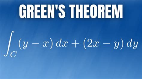 How To Use Green S Theorem Example With Integral Y X Dx 2x Y Dy Y X Y X 2 2x