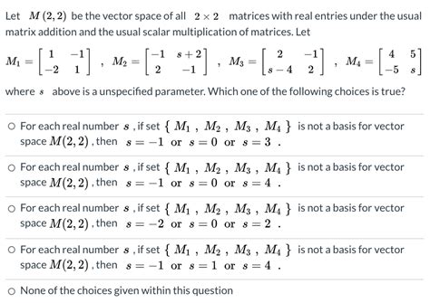 Solved Let M Be The Vector Space Of All X Chegg