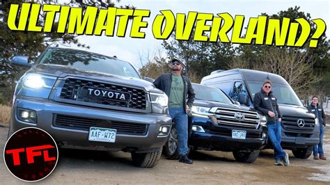 What S The World S Best Overlander Land Cruiser Vs Sequoia Vs Sprinter