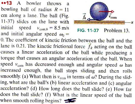 Solved A Howler Throws A Bowling Ball Of Radius R 11 Cm Chegg