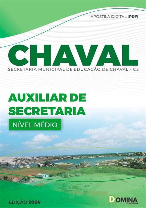 Apostila Concurso Pref Chaval CE 2024 Auxiliar Secretaria