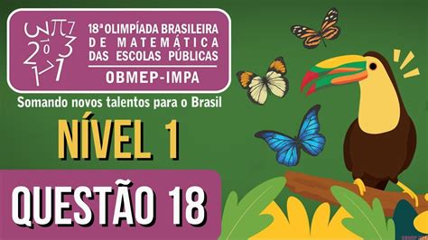 OBMEP 2023 NÍVEL 1 QUESTÃO 18 RESPOSTA UMA FORMIGA PERCORREU O