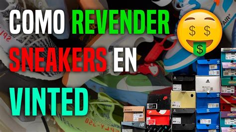 Como Revender Sneakers En Vinted Consejos Para Vender Mas Rapido