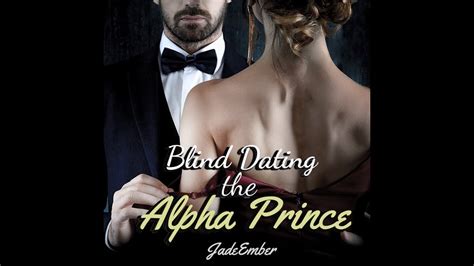 Blind Dating The Alpha PrinceWerewolf Audiobooks YouTube