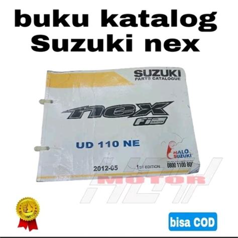 Jual Buku Part Katalog Catalog Suzuki Nex Fi UD 110 NE Shopee Indonesia