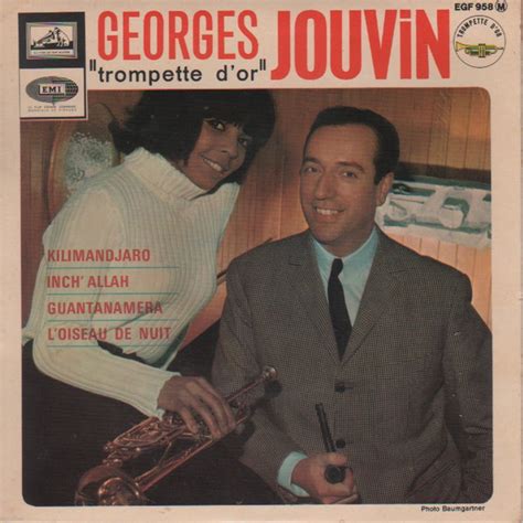 Vinyle Georges Jouvin Et Sa Trompette D Or Disques Vinyl Et Cd Sur