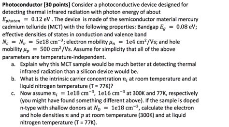 Solved Photoconductor [30 Points] Consider A Photoconductive