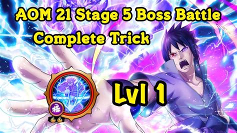 NxB NV AOM 21 Stage 5 Boss Battle Complete Trick Sasuke The Final