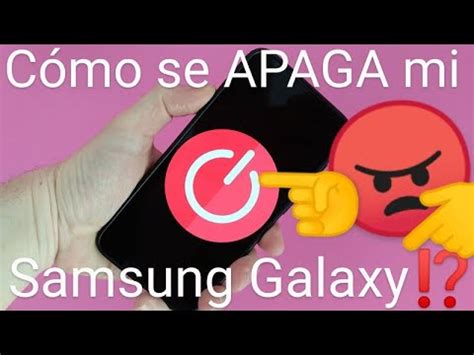 Como Apagar Un Samsung Galaxy F Cil Y R Pido Cualquier Modelo