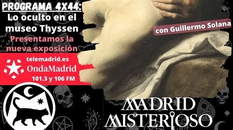 Madrid Misterioso Lo Oculto En El Museo Thyssen 08072023