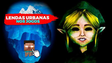 O Iceberg De Lendas Urbanas De Jogos Desvendando Lendas Youtube