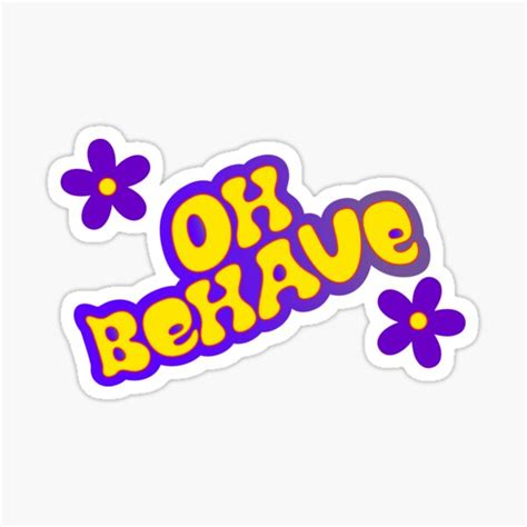 Austin Powers Oh Behave Sticker For Sale By Noizeandlight Redbubble