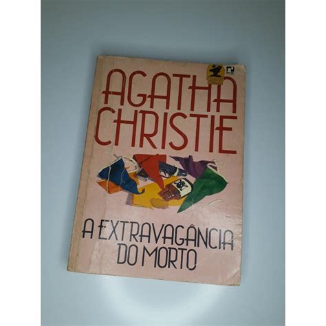 A Extravag Ncia Do Morto Agatha Christie Shopee Brasil