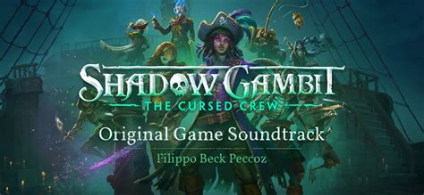 33 Shadow Gambit The Cursed Crew Original Game Soundtrack On GOG