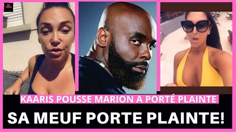 KAARIS POUSSE SA MEUF MARION A PORTÉ PLAINTE CONTRE SON EX LINDA YouTube