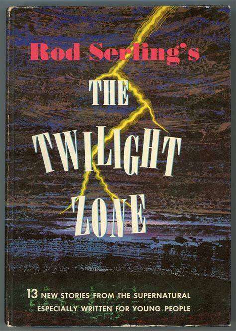 Rod Serlings The Twilight Zone By Walter B Gibson First Edition