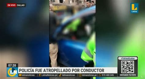 Polic A Es Atropellado En Plena Intervenci N Conductor Ebrio Lo